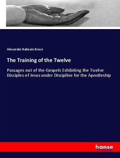 The Training of the Twelve - Bruce, Alexander Balmain