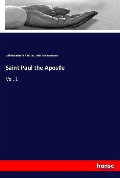 Saint Paul the Apostle - Besser, Wilhelm Friedrich;Bultmann, Friedrich