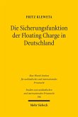 Die Sicherungsfunktion der Floating Charge in Deutschland (eBook, PDF)