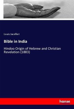 Bible in India - Jacolliot, Louis