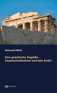 Eine griechische Tragödie (eBook, PDF) - Mink, Reimund
