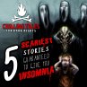 5 Scariest Stories Guaranteed to Give... - Bild 1