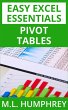 Pivot Tables (Easy Excel Essentials,... - Bild 1