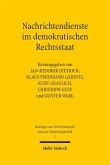 Nachrichtendienste im demokratischen Rechtsstaat (eBook, PDF)