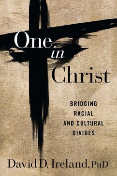 One in Christ (eBook, ePUB) - Ireland, David D.