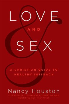 Love & Sex (eBook, ePUB) - Houston, Nancy