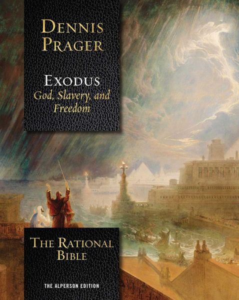 The Rational Bible: Exodus (eBook, ePUB) The Rational Bible: Exodus (eBook, ePUB)