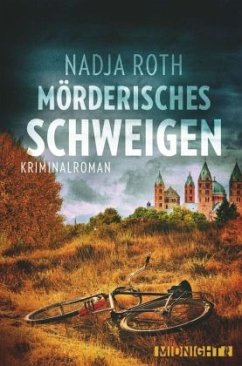 Mörderisches Schweigen - Roth, Nadja