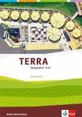 TERRA Geographie 9/10. Ausgabe Baden-Württemberg. Begleitband 9./10. Klasse