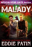 Malady - A Zombie Survival Story (Apocalypse Gate Post-apocalyptic EMP Horror, #4) (eBook, ePUB)