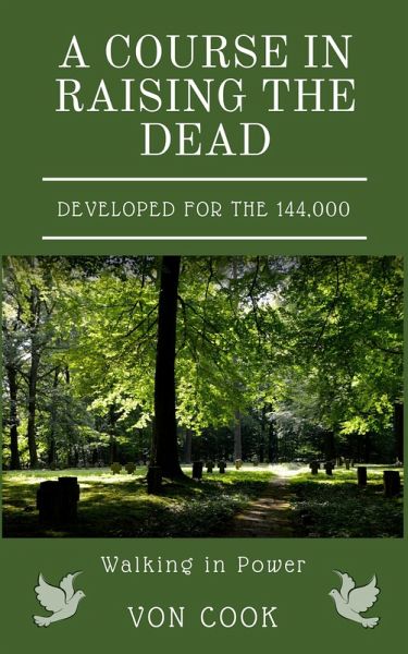 A Course in Raising the Dead (eBook, ePUB) A Course in Raising the Dead (eBook, ePUB)