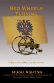 Red Wheels Turning (eBook, ePUB)