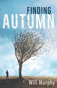 Finding Autumn (eBook, ePUB) - Murphy, William