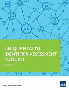 Unique Health Identifier Assessment Tool Kit - Asian Development Bank