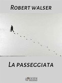 La passeggiata (eBook, ePUB)