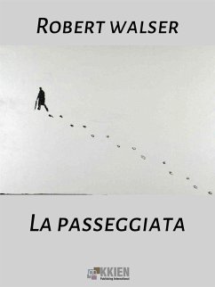 La passeggiata (eBook, ePUB) - Walser, Robert