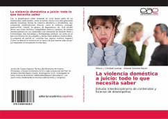 La violencia doméstica a juicio: todo lo que necesita saber - Cristóbal Luengo, Héctor J.;Sánchez-Bayón, Antonio