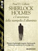 Sherlock Holmes e l'avventura della stampella d'alluminio (eBook, ePUB)