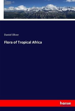 Flora of Tropical Africa - Oliver, Daniel