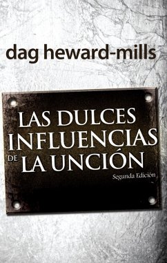 Cover Las dulces influencias de la unción (eBook, ePUB)
