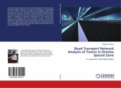 Road Transport Network Analysis of Towns in Oromia Special Zone
