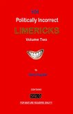 101 Politically Incorrect Limericks - Volume Two (eBook, ePUB)