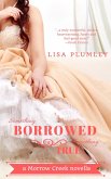 Something Borrowed, Something True (Morrow Creek, #8) (eBook, ePUB)