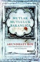 Mutlak Mutluluk Bakanligi - Roy, Arundhati