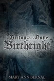 The Briton and the Dane: Birthright (Second Edition) (eBook, ePUB)