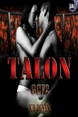 Talon (Galactic Cage Fighter Series Book 2) (eBook, ePUB) Talon (Galactic Cage Fighter Series Book 2) (eBook, ePUB)