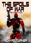 The Spoils of War (The Kurgan War, #9) (eBook, ePUB) The Spoils of War (The Kurgan War, #9) (eBook, ePUB)