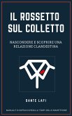 Il Rossetto sul Colletto (eBook, ePUB)