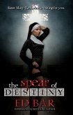 The Spear of Destiny (eBook, ePUB) The Spear of Destiny (eBook, ePUB)