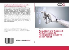 Arquitectura Android-Arduino para la navegación intuitiva de un robot - Ruiz, Peniel