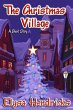 The Christmas Village (Welcome to... - Bild 1