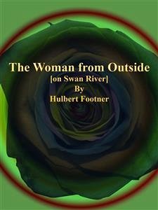 The Woman from Outside (eBook, ePUB) - Footner, Hulbert