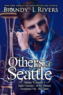 Others of Seattle: Series Volume 1 (eBook, ePUB) - Rivers, Brandy L