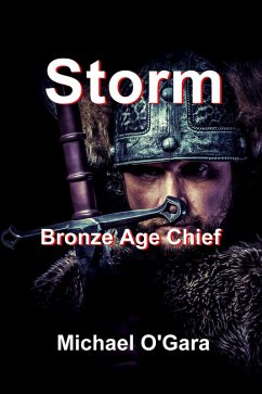 Cover Storm - Bronze Age Chief (eBook, ePUB)
