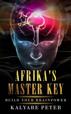 Cover Afrika's Master Key: Build Your Brainpower (eBook, ePUB)