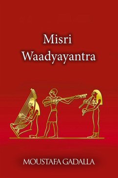 Misri Waadyayantra (eBook, ePUB) - Gadalla, Moustafa