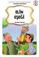 Elin Esegi 1. Sinif Atasözü Hikayeleri - Orhan, Mehmet