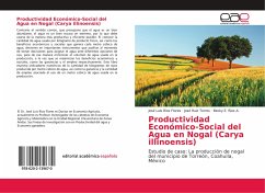 Productividad Económico-Social del Agua en Nogal (Carya illinoensis) - Ríos Flores, José Luis;Ruiz Torres, José;Rios A., Becky E.