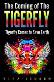 The Coming of the Tigerfly