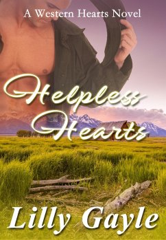 Cover Helpless Hearts- A Western Hearts Novel (Book 1) (eBook, ePUB)