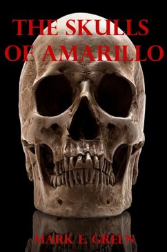 Cover The Skulls of Amarillo (eBook, ePUB)