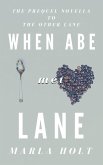 When Abe Met Lane