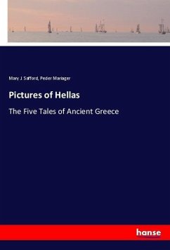 Pictures of Hellas - Safford, Mary J.; Mariager, Peder