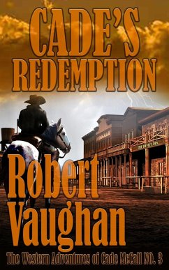 Cade's Redemption - Vaughan, Robert