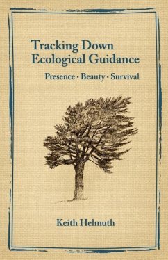 Tracking Down Ecological Guidance - Helmuth, Keith