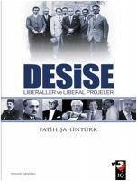 Desise Liberaller ve Liberal Projeler - Sahintürk, Fatih